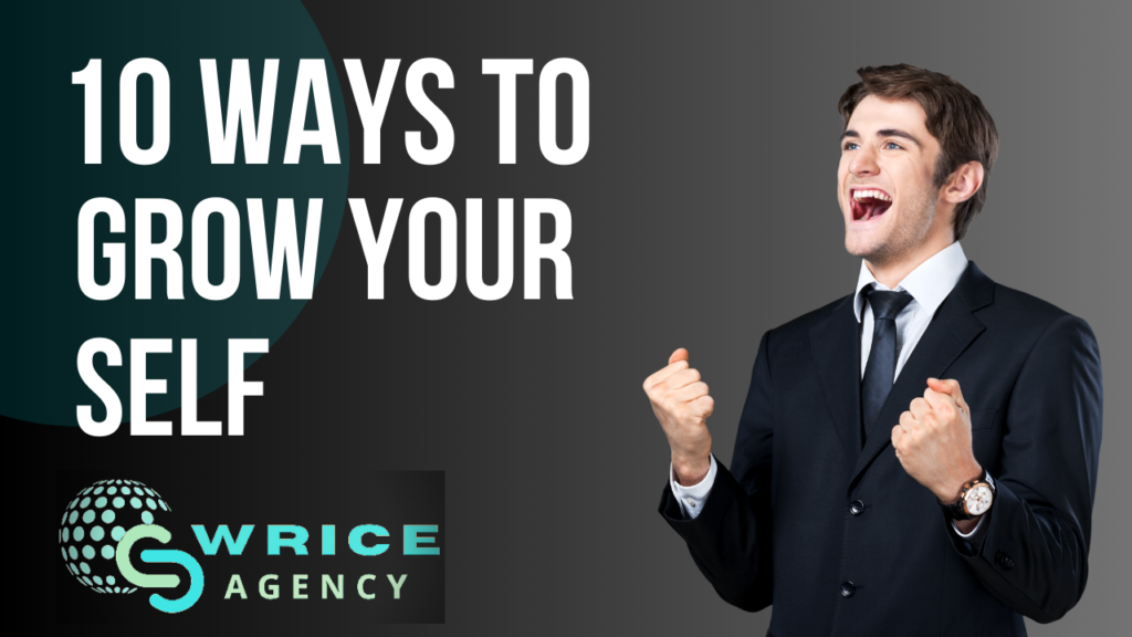 10 ways to grow yourself in 2024