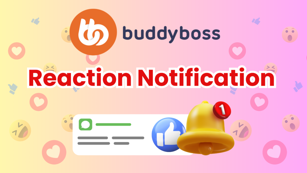 reaction-notification-for-buddyboss